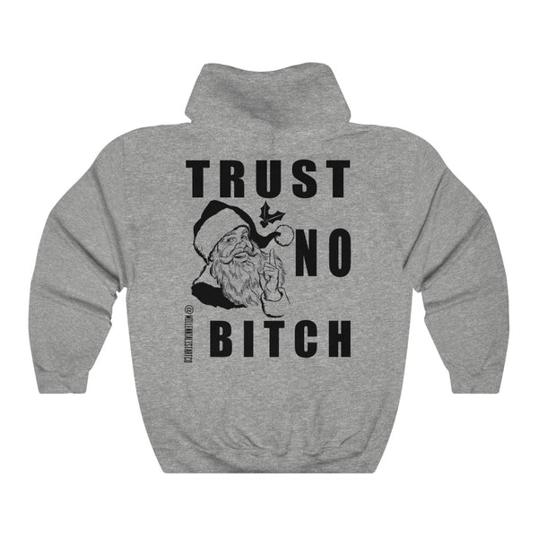 “Trust No Bitch” Unisex Heavy Blend™ Hooded Sweatshirt