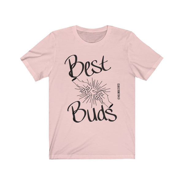 “Best Buds” Unisex Jersey Short Sleeve Tee