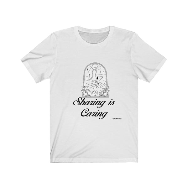 “Sharing Is Caring” 420 Unisex Jersey Short Sleeve Tee