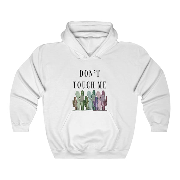 “Don’t Touch Me” Unisex Heavy Blend™ Hooded Sweatshirt