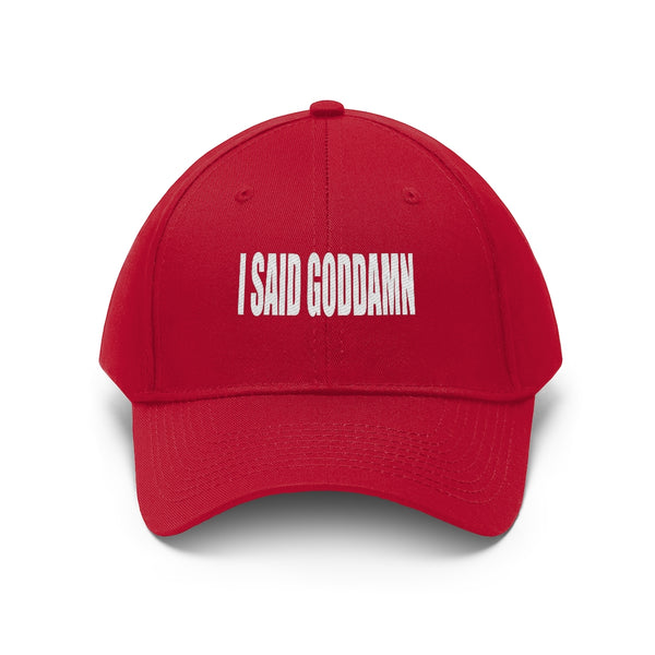 “Goddamn” Unisex Twill Hat