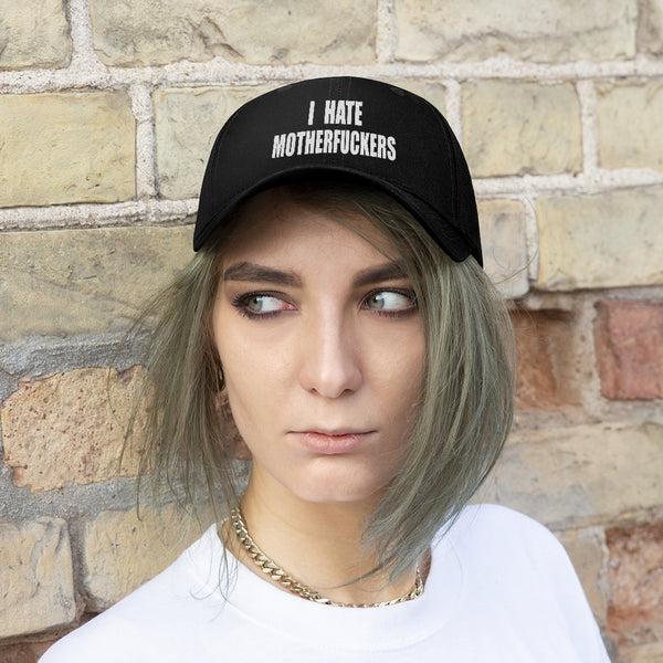 “I Hate Motherfuckers” Unisex Twill Hat