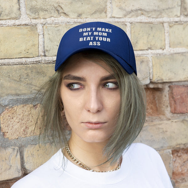 “Don’t Make My Mom” Unisex Twill Hat