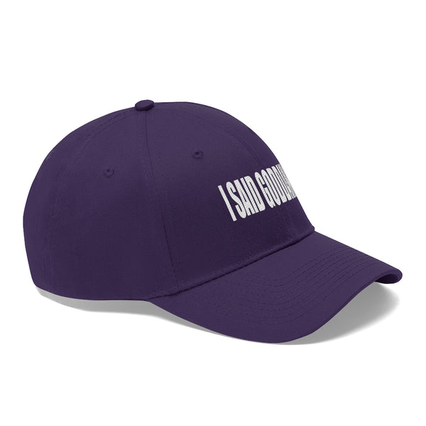 “Goddamn” Unisex Twill Hat