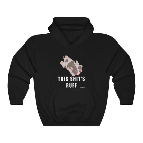 “This Shits Ruff” Unisex Heavy Blend™ Hooded Sweatshirt