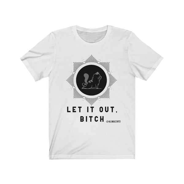 “Let It Out” Unisex Jersey Short Sleeve Tee