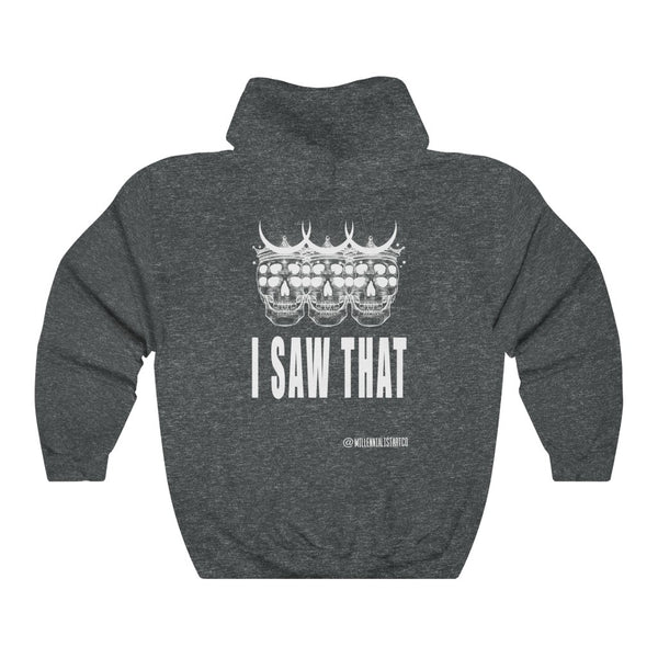 “I Saw That” Unisex Heavy Blend™ Hooded Sweatshirt