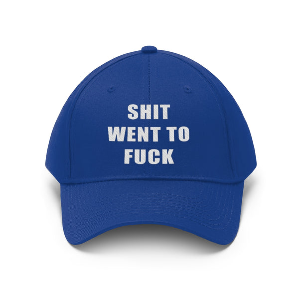 “Shit Went Fuck” Unisex Twill Hat