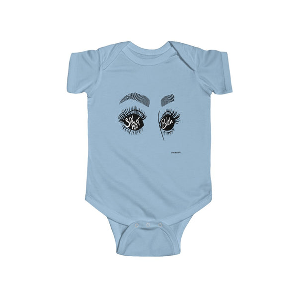 "Six Feet Bitch" Infant Fine Jersey Bodysuit