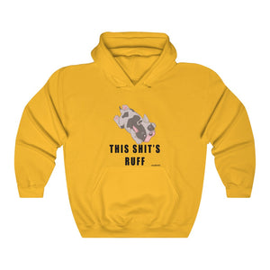 “This Shits Ruff” Unisex Heavy Blend™ Hooded Sweatshirt