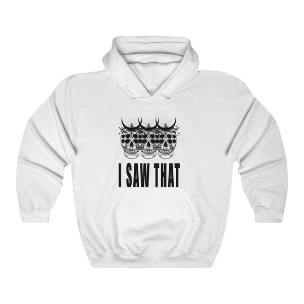 “I Saw That” Unisex Heavy Blend™ Hooded Sweatshirt