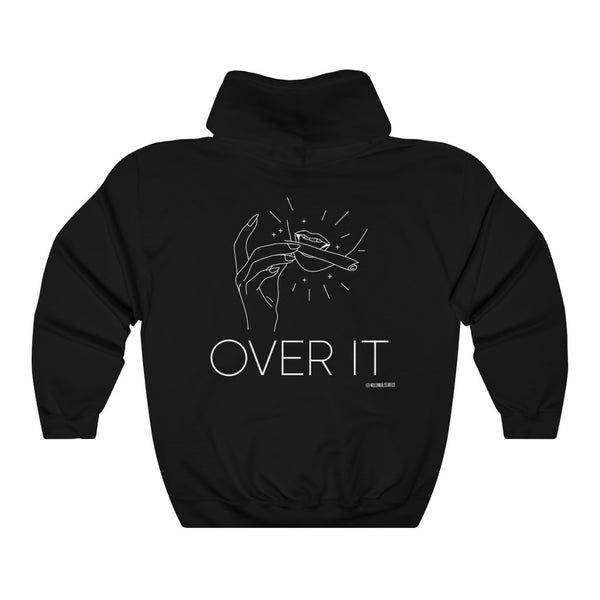 “Over It” 420 Unisex Heavy Blend™ Hooded Sweatshirt