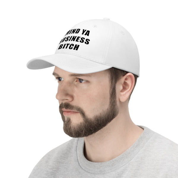 “Mind Ya Business Bitch” Unisex Twill Hat