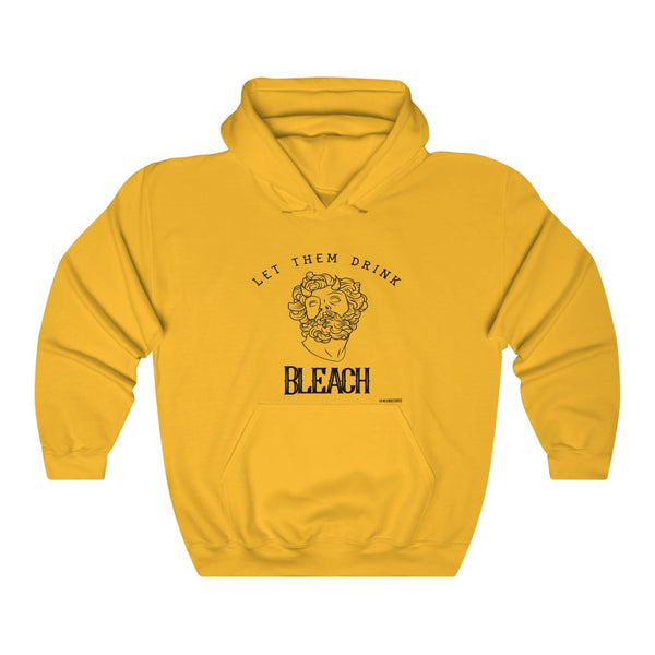 “Let Them Drink Bleach” Unisex Heavy Blend™ Hooded Sweatshirt