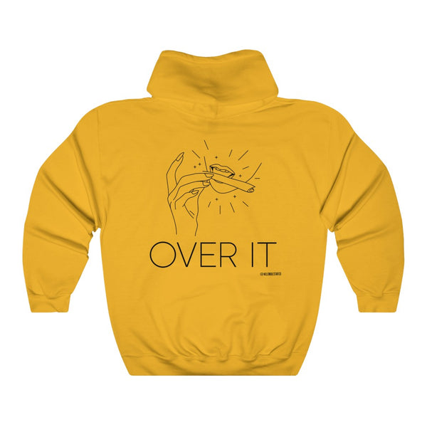 “Over It” 420 Unisex Heavy Blend™ Hooded Sweatshirt