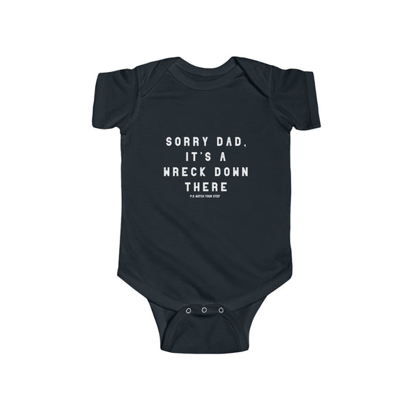 "Sorry Dad" Infant Fine Jersey Bodysuit