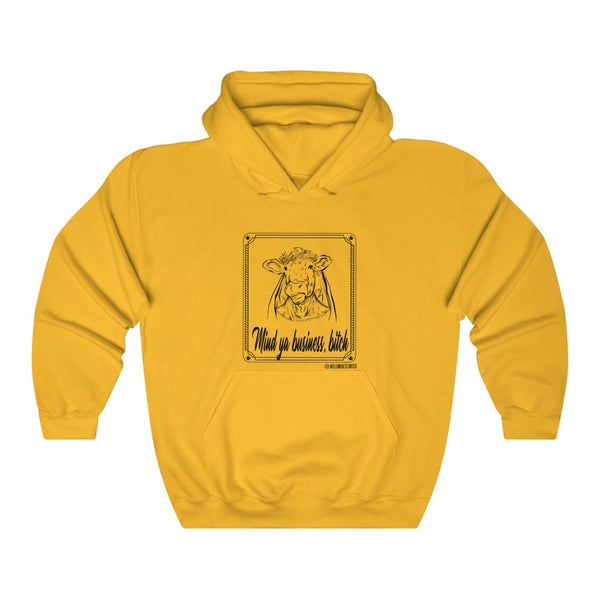 “Mind Ya Business Bitch” Unisex Heavy Blend™ Hooded Sweatshirt