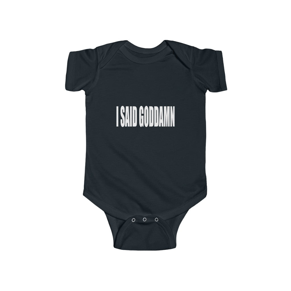 "Goddamn" Infant Fine Jersey Bodysuit