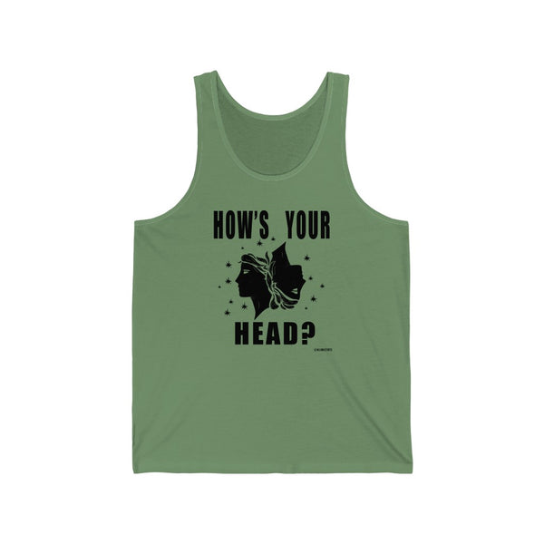 “How’s Your Head?” Unisex Jersey Tank